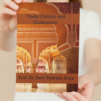 Vedic Culture and Civilization
